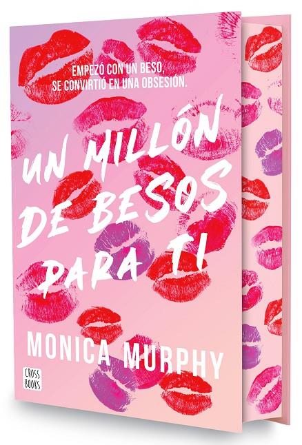 Un millón de besos para ti (edició especial) | 9788408318064 | Monica Murphy