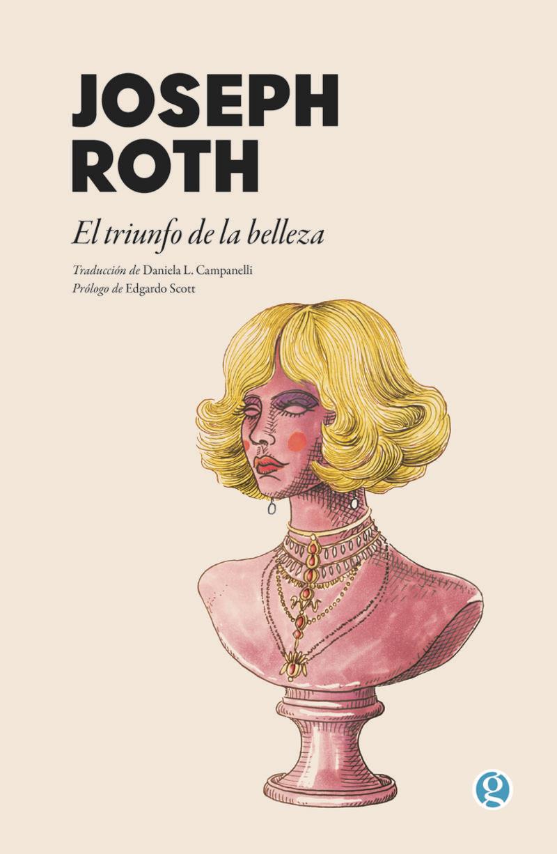 El triunfo de la belleza | 9788419990730 | Joseph Roth
