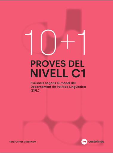 10+1 : proves del nivell C1 segons el model de DPL | 9788410273740 | Sergi Cercós