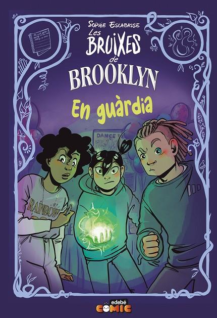 En guàrdia (Bruixes de Brooklyn; 5) | 9788468370781 | Sophie Escabasse