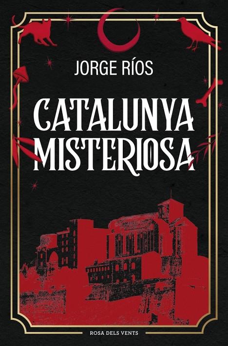 Catalunya misteriosa | 9788410256620 | Jorge Ríos