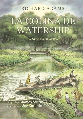 La colina de Watership | 9788410043640 | Richard Adams ; Joe Sturm