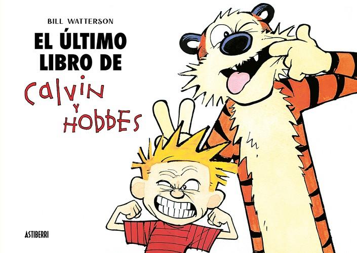 El último libro de Calvin y Hobbes | 9791387927165 | Bill Watterson