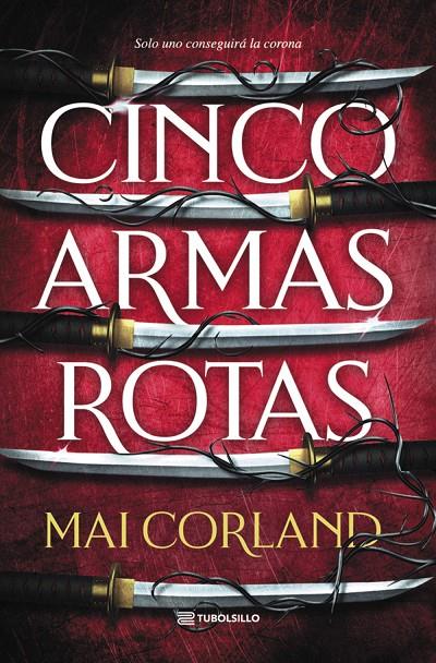 Cinco armas rotas | 9791387739294 | Mai Corland