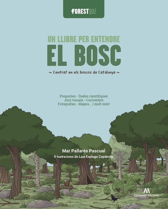 ForestQuiz : Un llibre per entendre el bosc | 9791399141016 | Mar Pallarés Pascual ; Laia Espluga Capdevila
