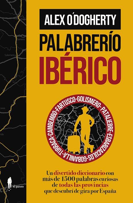 Palabrerío ibérico | 9788419188731 | Alex O'Dogherty