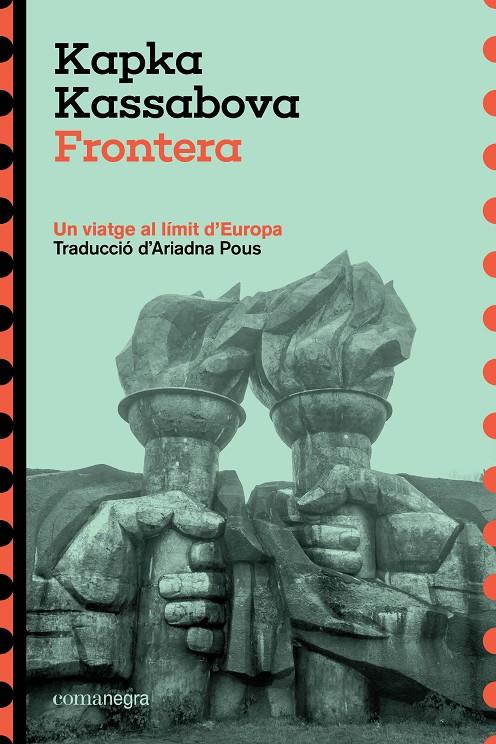 Frontera | 9788410161825 | Kapka Kassabova