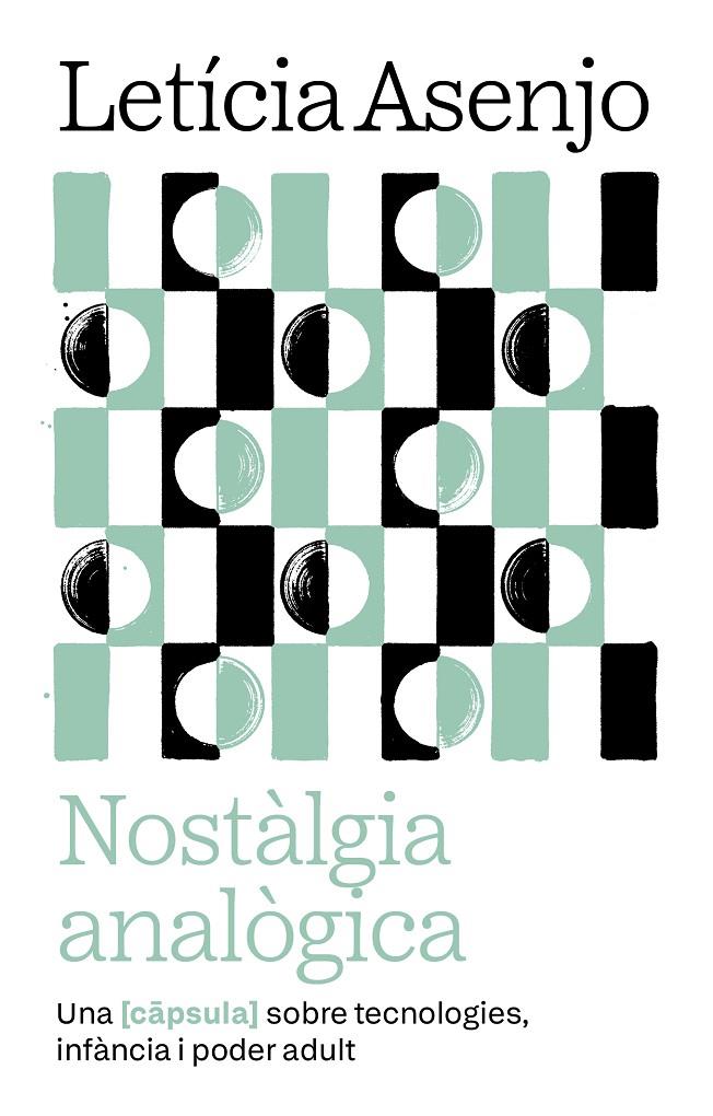 Nostàlgia analògica | 9788411731966 | Leticia Asenjo