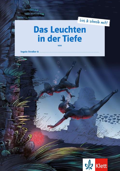Das leuchten in der tiefe (B1+) | 9783126070300