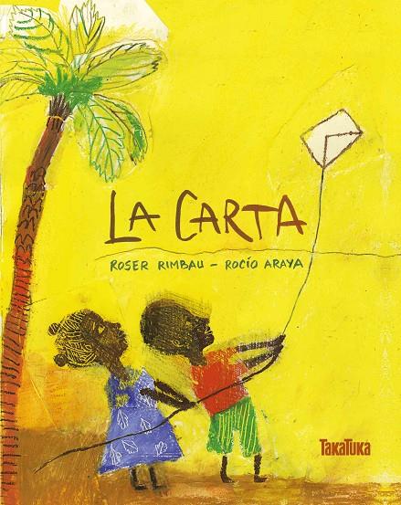 La carta (català) | 9788417383077 | Roser Rimbau ; Rocío Araya