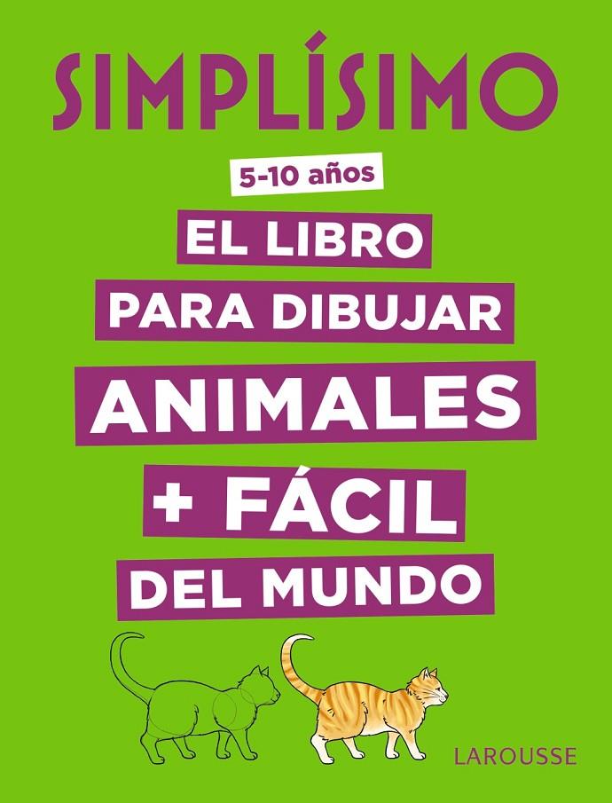 Simplísimo : El libro para dibujar animales más fácil del mundo | 9788417273897 | Lise Herzog