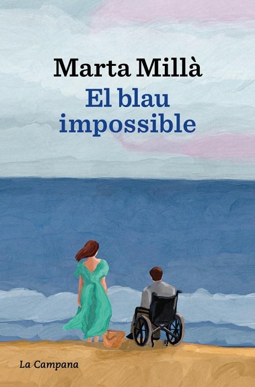 El blau impossible | 9788419836700 | Marta Millà