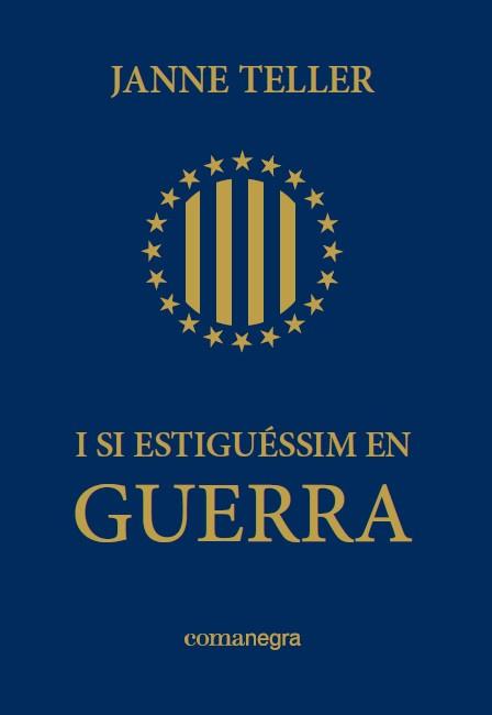 I si estiguéssim en guerra | 9788415097679 | Janne Teller