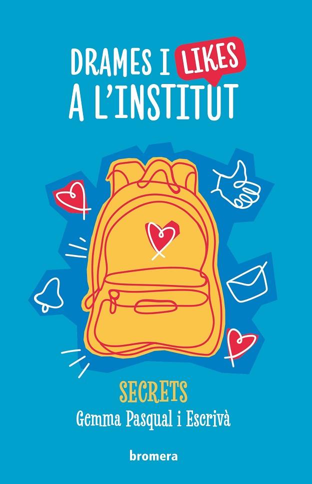 Drames i likes a l'institut (Secrets; 1) | 9788413587691 | Gemma Pasqual i Escrivà