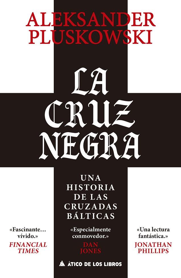 La Cruz Negra | 9791388324130 | Aleksander Pluskowski