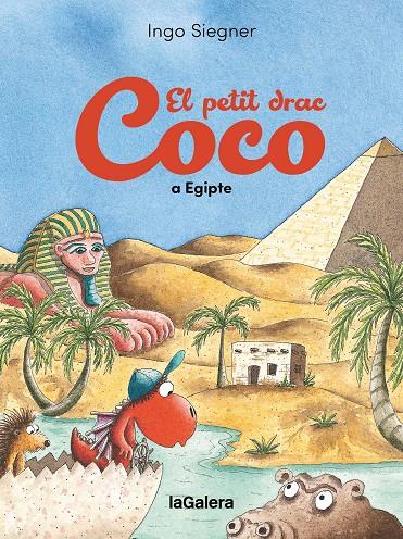 El petit drac Coco a Egipte | 9788424676940 | Ingo Siegner