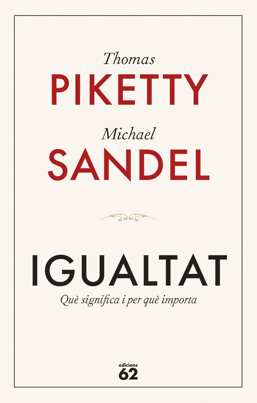 Igualtat | 9788429782547 | Thomas Piketty ; Michael Sandel
