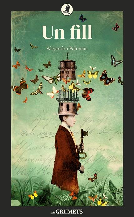 Un fill | 9788424678005 | Alejandro Palomas