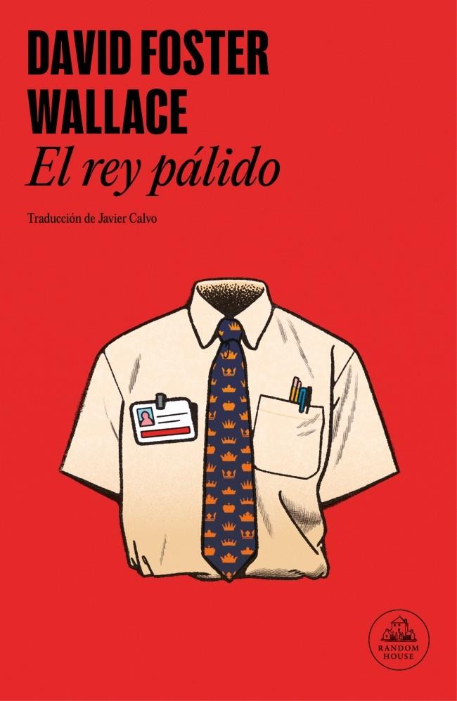 El rey pálido | 9788439745518 | David Foster Wallace