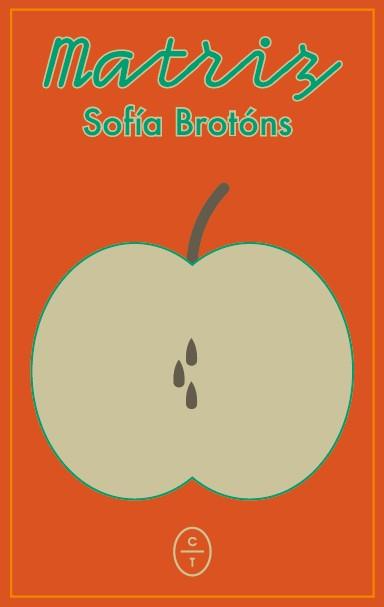 Matriz | 9788412991277 | Sofía Brotóns