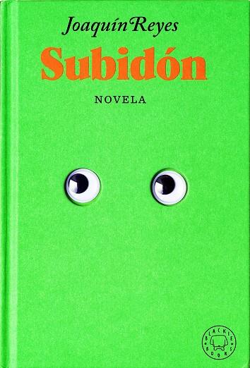 Subidón | 9788418733376 | Joaquín Reyes