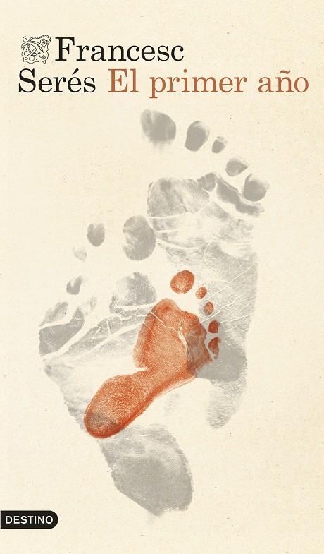 El primer año | 9788423369553 | Francesc Serés