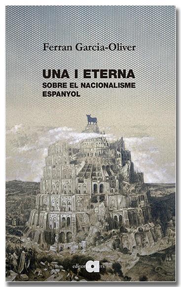 Una i eterna | 9791387680213 | Ferran Garcia-Oliver i Garcia