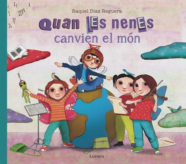 Quan les nenes canvien el món | 9788426432407 | Raquel Díaz Reguera