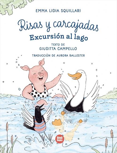 Excursión al lago (Risas y carcajadas; 2) | 9788410447127 | Giuditta Campello ; Emma Lidia Squillari