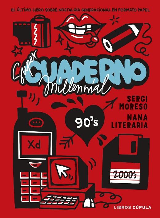 Súper cuaderno millennial | 9788448042943 | Nana Literaria ; Sergi Moreso