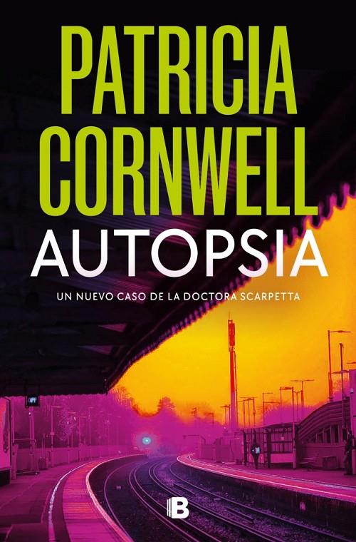 Autopsia (Doctora Kay Scarpetta; 25) | 9788466681414 | Patricia Cornwell