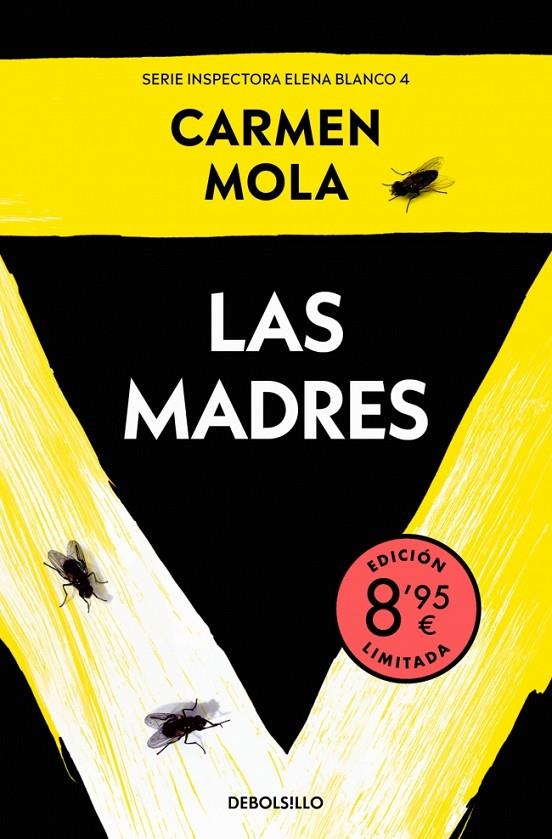 Las madres (Inspectora Elena Blanco; 4) | 9788466382687 | Carmen Mola