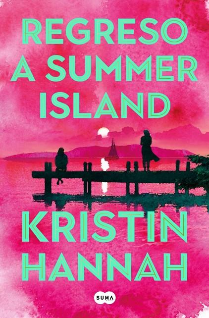 Regreso a Summer Island | 9791387845537 | Kristin Hannah