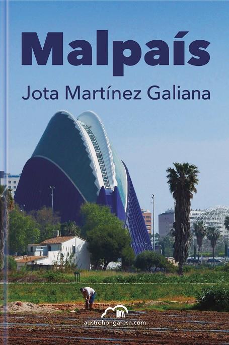 Malpaís | 9788412597257 | Jota Martínez Galiana