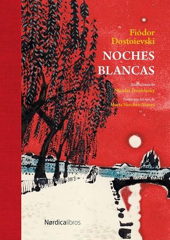 Noches blancas | 9791387922221 | Fiódor Dostoievski ; Nicolai Troshinski