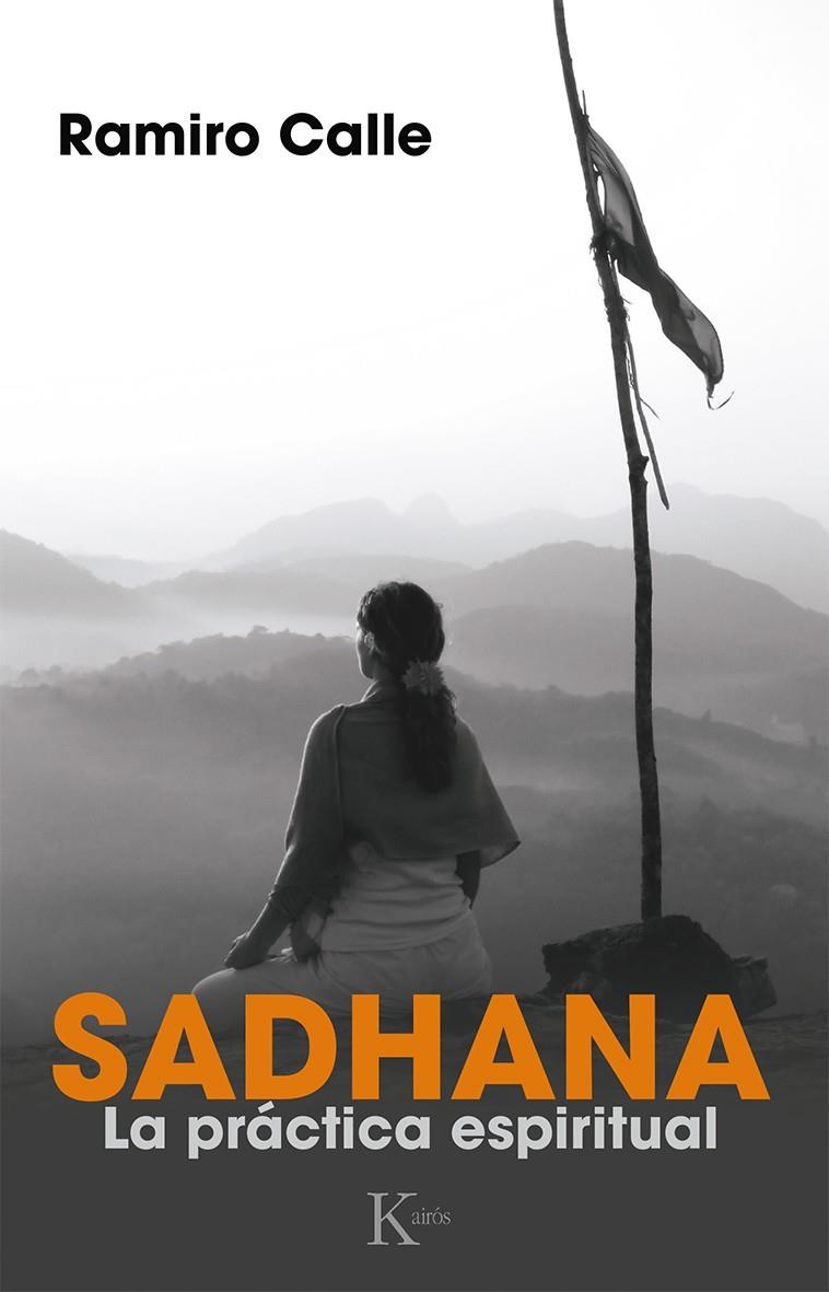 Sadhana | 9788499884165 | Ramiro Calle