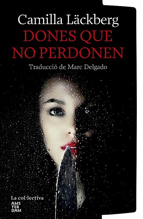 Dones que no perdonen | 9791387800116 | Camilla Läckberg