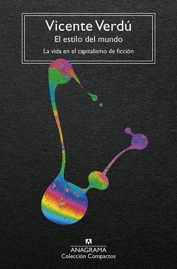 El estilo del mundo | 9788433949561 | Vicente Verdú