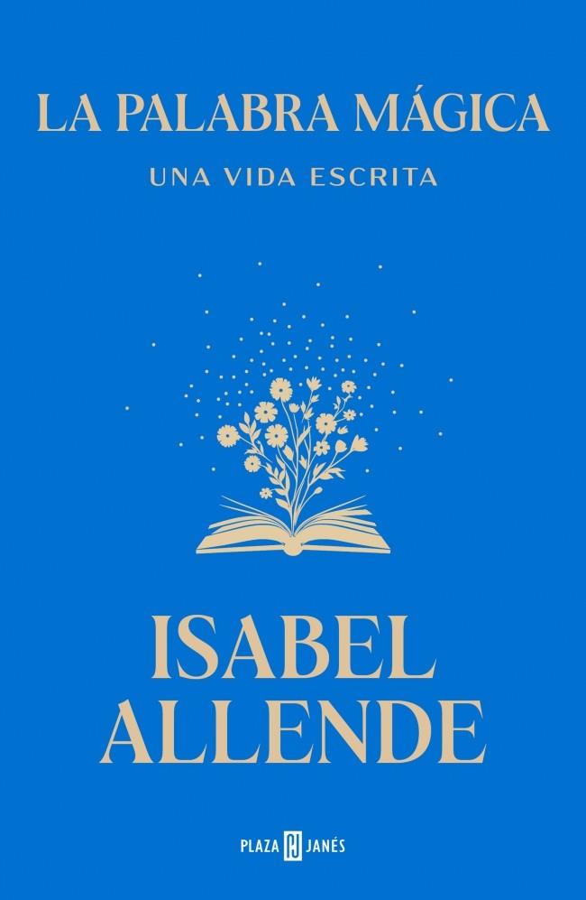 La palabra mágica | 9788401039447 | Isabel Allende