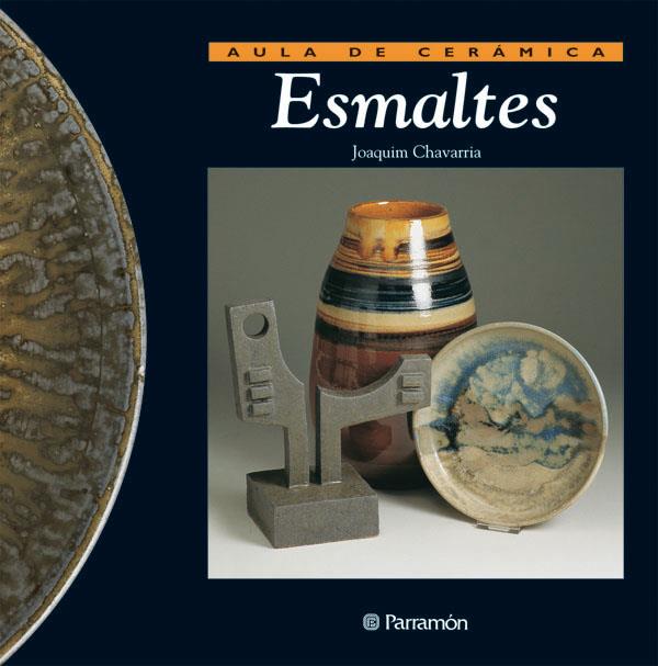 Esmaltes | 9788434217645 | Joaquin Chavarria
