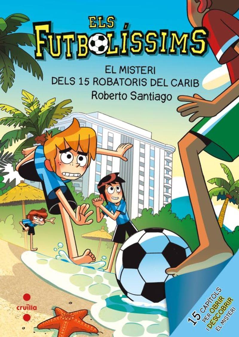 El misteri dels 15 robatoris al Carib | 9788466160810 | Roberto Santiago ; Carles Lluch