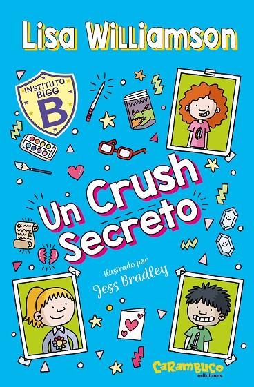 Un crush secreto | 9788410252523 | Lisa Williamson