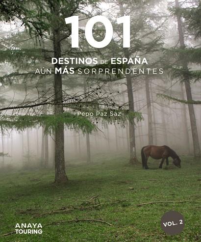 101 destinos de España aún más sorprendentes | 9788491584483 | Pepo Paz Saz