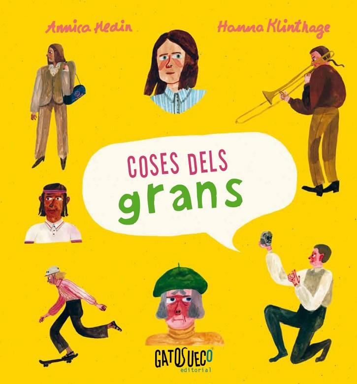 Coses dels grans | 9788494990588 | Annica Hedin ; Hanna Klinthage