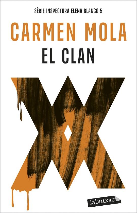 El Clan (Elena Blanco; 5) | 9791387802035 | Carmen Mola