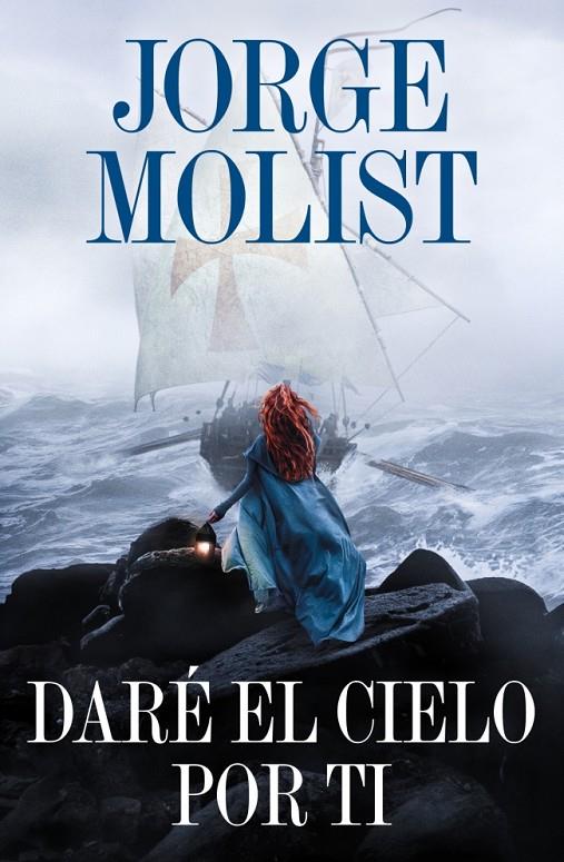 Daré el cielo por ti | 9788425371264 | Jorge Molist