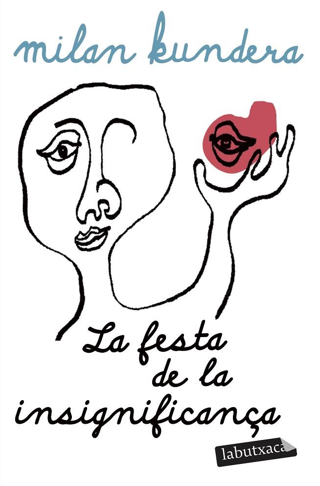 La festa de la insignificança | 9791387802929 | Milan Kundera
