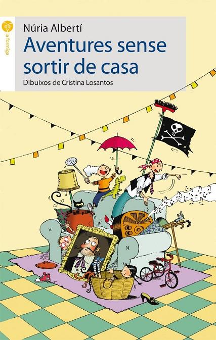 Aventures sense sortir de casa | 9788415095309 | Núria Albertí ; Cristina Losantos