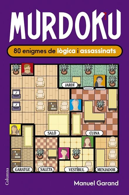 Murdoku : 80 enigmes de lògica i assassinats | 9788466435420 | Manuel Garand
