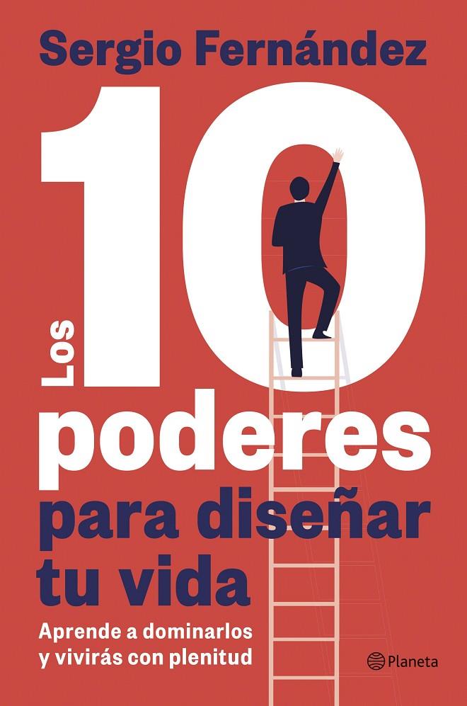 Los 10 poderes para diseñar tu vida | 9788408313328 | Sergio Fernández